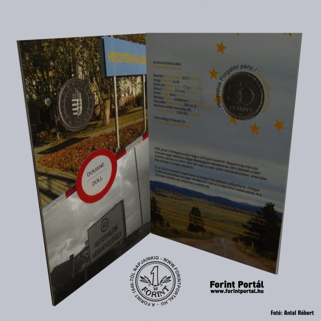 2004. vi forgalmi rms bliszter Magyarorszg a Schengeni-vezet tagja forint emlkrms bliszter
