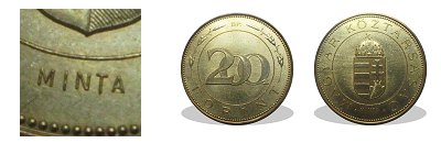 2009-es 200 forint címeres kisebb sárgaréz ötvözet MINTA tesztérme
