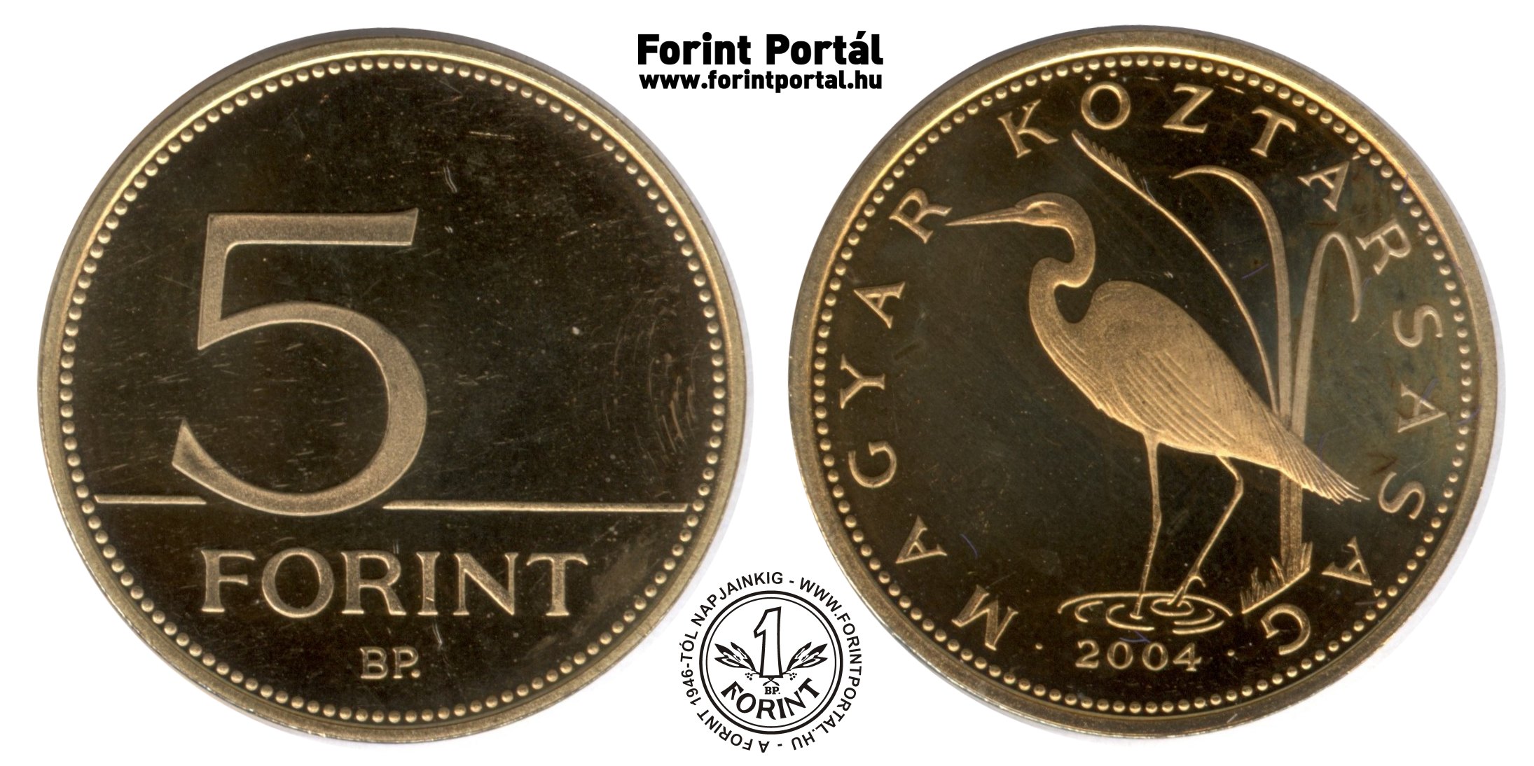 2004 5 forint - Forint Portál Numizmatika - A Forint 1946-tól ...