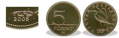 2005-s 5 forint BU fnyestett