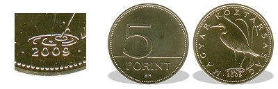 2009-es 5 forint BU fnyestett